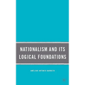 Nationalism and Its Logical Foundations