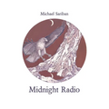 Midnight Radio: ninety meditations on love and desire