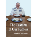The Customs of Our Fathers