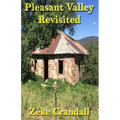 Pleasant Valley Revisited