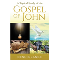 A Topical Study of the Gospel of John