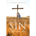 Sin Then and Now