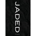 Jaded (Jaded Series Book 1 Hardcover)