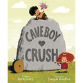 Caveboy Crush: A Picture Book