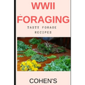 WWII Foraging: follow in the footsteps of British civilians utilising the land during WWII