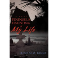 Peninsula Haunting of My Life