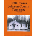 1930 Census Johnson County Tennessee Volume I