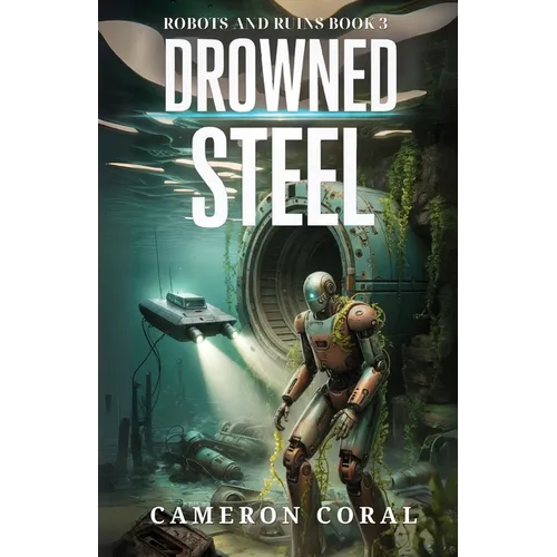 Drowned Steel