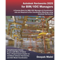 Autodesk Navisworks 2025 for BIM/VDC Managers