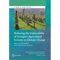 Reducing the Vulnerability of Georgia's Agricultural Systems to Climate Change: Impact Assessment and Adaptation Options