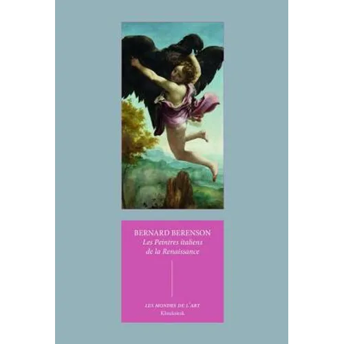 Les Peintres Italiens de la Renaissance: Entretiens Avec Gabriel Dufay