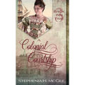 A Colonial Courtship: A Time Travel Romance
