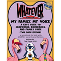 My Family, My Voice: A Kid's Guide to Confidence, Boundaries, and Family Pride (Two Dads Edition)