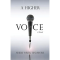 A Higher Voice