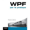 WPF par la pratique: Spring 2.5 et 3.0