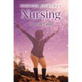 Nursing: My Divine Calling