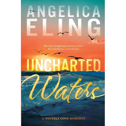 Uncharted Waters: A Waverly Cove Romance