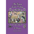 The Finest Little Village: A Mystery