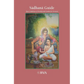 Sādhanā Guide: Basic Guidelines of Worship and Conduct for Devotees