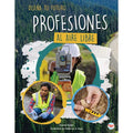 Profesiones Al Aire Libre: Careers in the Outdoors