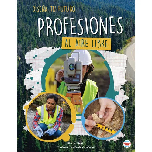 Profesiones Al Aire Libre: Careers in the Outdoors