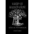 Garden of Hallucinations: Rites of Mystodokos