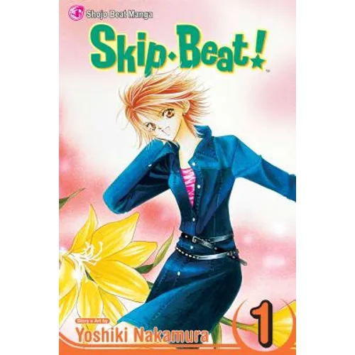 Skip-Beat!, Vol. 1
