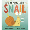 How to Party Like a Snail