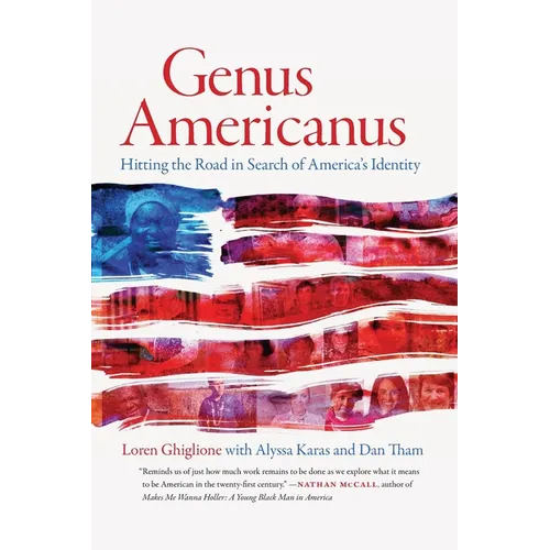 Genus Americanus: Hitting the Road in Search of America's Identity