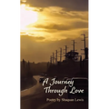A Journey Through Love