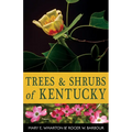 Trees and Shrubs of Kentucky