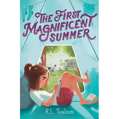 The First Magnificent Summer
