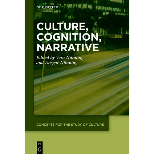 Culture, Cognition, Narrative