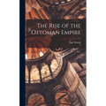 The Rise of the Ottoman Empire