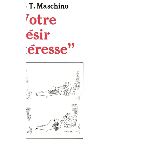 Votre désir m'intéresse