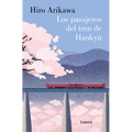 Los Pasajeros del Tren de Hankyu / The Passengers on the Hankyu Line