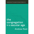 Congregation in a Secular Age