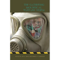 The Gathering Biological Warfare Storm