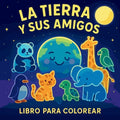 La Tierra y Sus Amigos