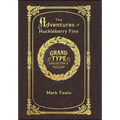 Large Print - The Adventures of Huckleberry Finn - Grand Type Collector's Edition - Matte Hardcover with Dust Jacket