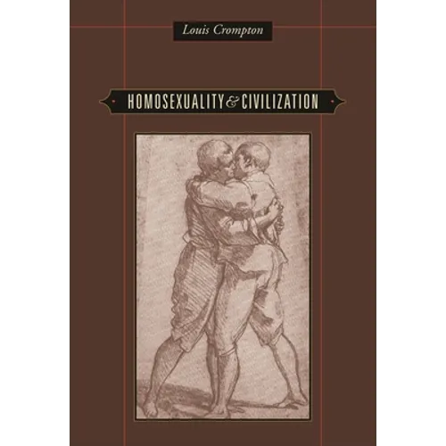 Homosexuality & Civilization
