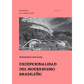 Excepcionalidad del Modernismo Brasileño