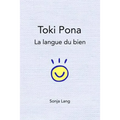 Toki Pona: la langue du bien