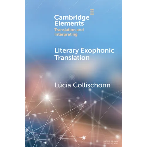Literary Exophonic Translation