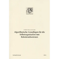 Algorithmische Grundlagen Für Die Selbstorganisation Von Roboterschwärmen
