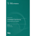 Urothelial Carcinoma: Clinical Diagnosis and Treatment