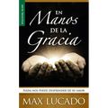 En Manos de la Gracia - Serie Favoritos = In the Grip of Grace