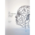 The Non-Reificatory Approach to Belief