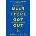 Been There Got Out: Toxic Relationships, High Conflict Divorce, And How To Stay Sane Under Insane Circumstances