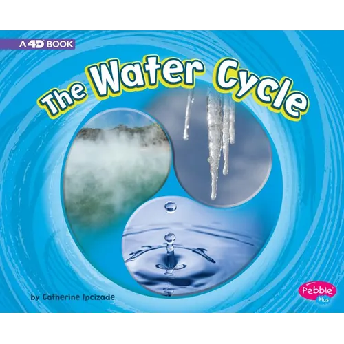 The Water Cycle: A 4D Book